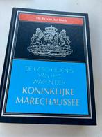 (N) De geschiedenis van  wapen der Koninklijke Marechaussee, Verzenden, Zo goed als nieuw