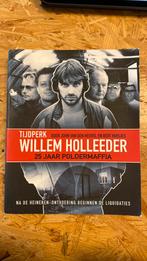 John van den Heuvel - Tijdperk Willem Holleeder, Boeken, Overige Boeken, Ophalen of Verzenden, Zo goed als nieuw, John van den Heuvel; Bert Huisjes