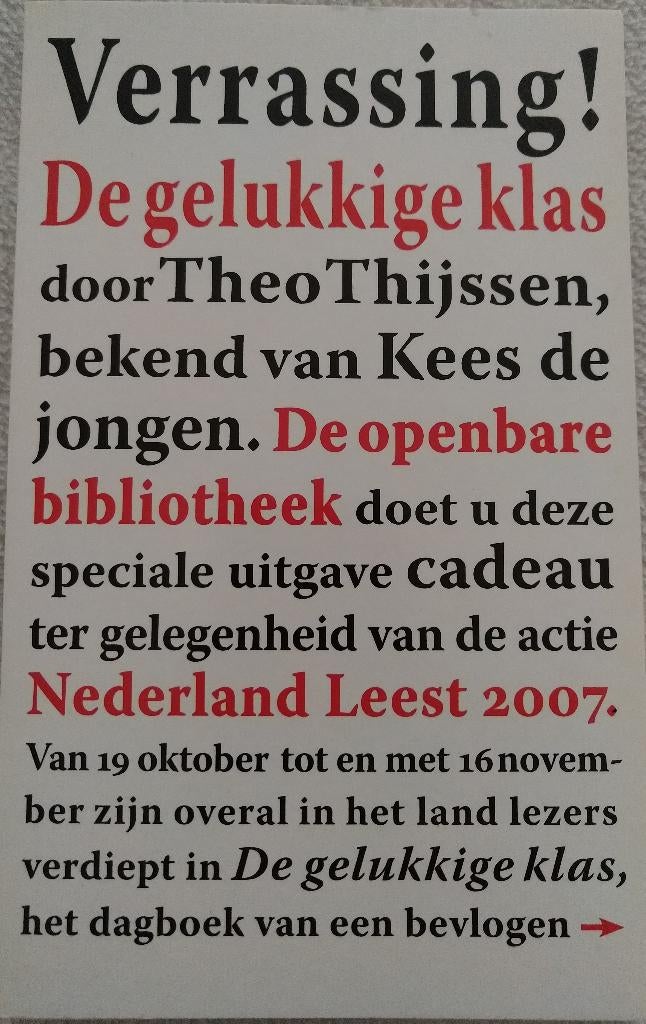 Boek De gelukkige klas Theo Thijssen, Boeken, Theo Thijssen, Ophalen of Verzenden, Zo goed als nieuw, Nederland