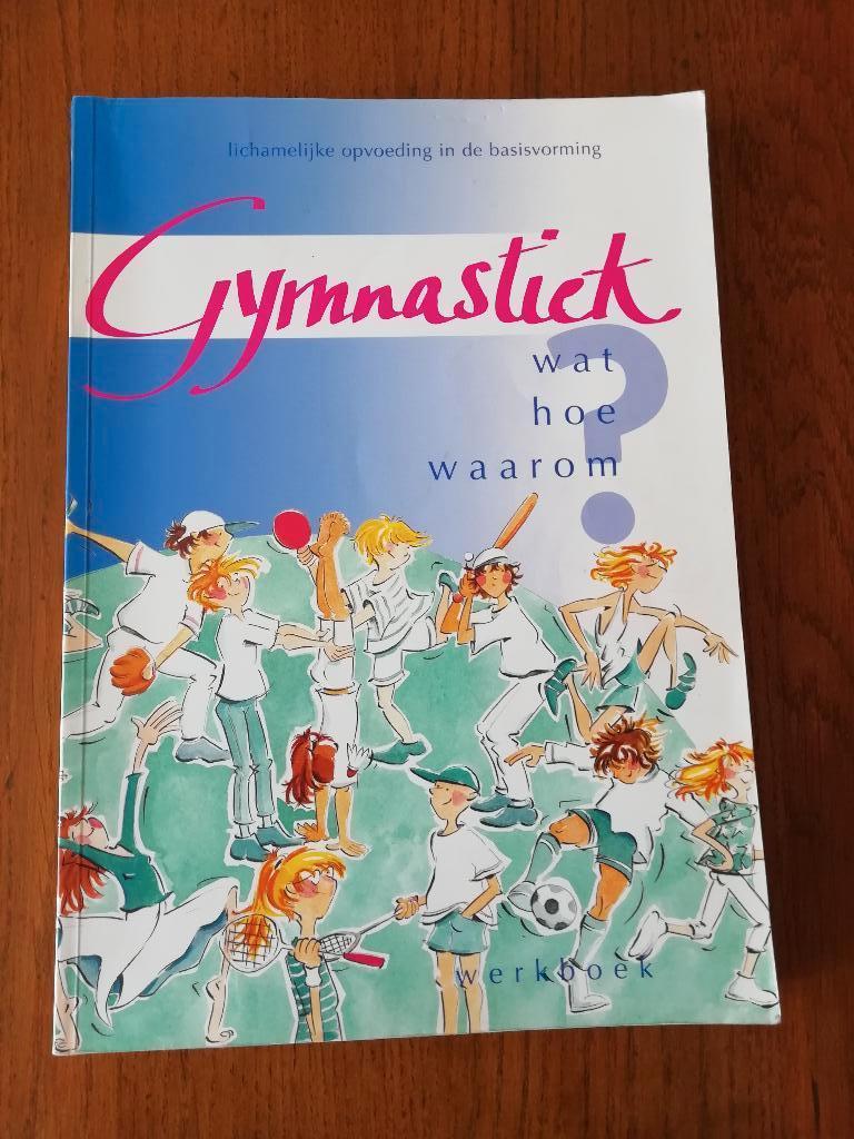 Gymnastiek, wat hoe waarom, Ophalen of Verzenden, Beta, Nieuw, WO
