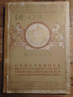De Gouden Kroon 1898 - 1948 Gedenkboek Koningin Wilhelmina, Antiek en Kunst, Ophalen of Verzenden