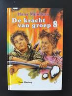 De kracht van groep 8 - Hans Mijnders, Ophalen of Verzenden, Gelezen, Hans Mijnders, Fictie