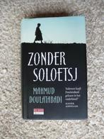 Zonder Soloetsj - Mahmud Doulatabadi, 2008, Ophalen of Verzenden, Wereld overig, Zo goed als nieuw, Mahmud Doulatabadi