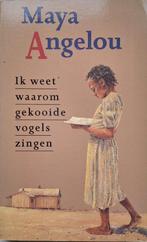 Maya Angelou - Ik weet waarom gekooide vogels zingen (Ex.3), Ophalen of Verzenden, Gelezen, Amerika