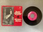 Joey Dyser single vinyl.100 years., Cd's en Dvd's, Vinyl Singles, Ophalen of Verzenden, Gebruikt