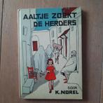 Aaltje zoekt de herder k.norel, Boeken, K.norel, Ophalen of Verzenden, Zo goed als nieuw