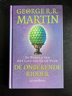 George R.R. Martin - De onbekende ridder, George R.R. Martin, Ophalen of Verzenden, Zo goed als nieuw