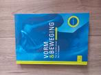 Vorm & Beweging, Lohman, A.H.M. & Zuidgeest, A., Boeken, Studieboeken en Cursussen, Ophalen of Verzenden, Beta, Nieuw, HBO