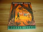 Te koop: Willem Tell, Gelezen, Ophalen of Verzenden, Fictie algemeen