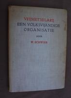 vrijmetselarij een volksvijandige organisatie, Ophalen of Verzenden, 20e eeuw of later, Gelezen