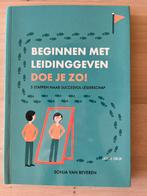 Sonja van Beveren - Beginnen met leidinggeven doe je zo!, Ophalen of Verzenden, Zo goed als nieuw, Sonja van Beveren