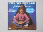 JOHNNY RICCO -  the wanderer - vinyl 7", Gebruikt, 7 inch, Single, Ophalen of Verzenden