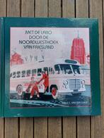 LABO bus bedrijf Leeuwarden Harlingen St Anna Parochie, Ophalen of Verzenden, Gebruikt, Bus of Metro, Boek of Tijdschrift