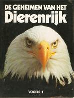De geheimen van het dierenrijk - Vogels, Ophalen of Verzenden, Gelezen, Vogels