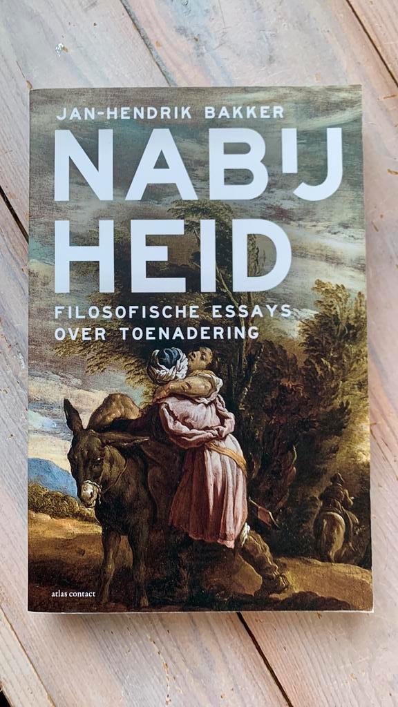 Jan-Hendrik Bakker - Nabijheid, Boeken, Filosofie, Zo goed als nieuw, Ophalen of Verzenden