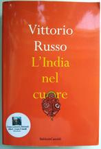 Vittorio Russo - L'India nel cuore (ITALIAANS), Ophalen of Verzenden, Gelezen, Italiaans, Fictie