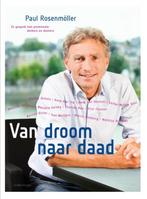Paul Rosenmoller Van droom naar daad, Ophalen of Verzenden, Nieuw