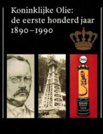 Koninklijke Olie: de eerste honderd jaar 1890 - 1990 beschikbaar voor biedingen
