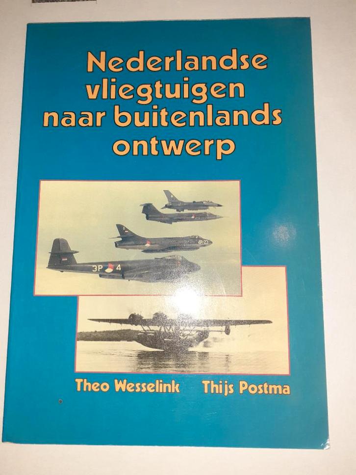 Nederlandse vliegtuigen naar buitenlands ontwerp, Verzamelen, Luchtvaart en Vliegtuigspotten, Gebruikt, Boek of Tijdschrift, Ophalen of Verzenden