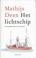 Het lichtschip - Mathijs Deen, Ophalen of Verzenden, Zo goed als nieuw, Mathijs Deen