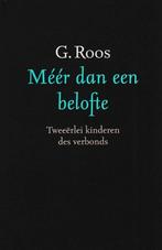 G.Roos - Meer dan een belofte, Ophalen of Verzenden, Gelezen