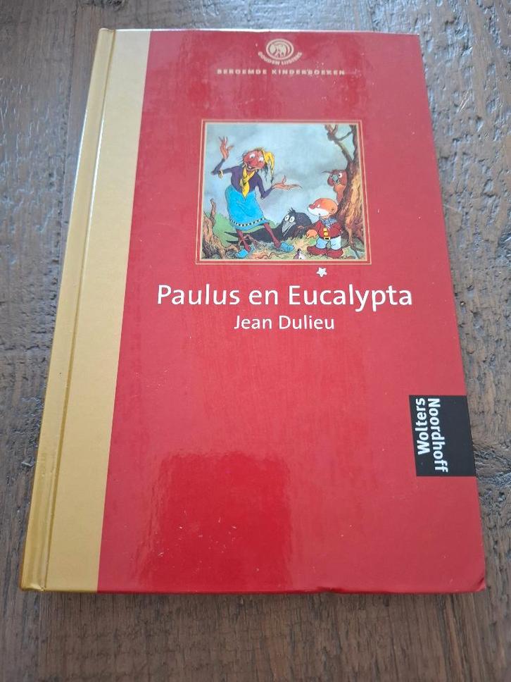 Paulus en Eucalypta door Jean Dulieu - hardcover, Boeken, Kinderboeken | Jeugd | onder 10 jaar, Zo goed als nieuw, Fictie algemeen