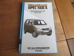 Vraagbaak Opel Agila benzine vanaf 2000, Auto diversen, Handleidingen en Instructieboekjes, Ophalen of Verzenden