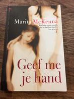 Geef me je hand - Marita McKenna, Ophalen of Verzenden, Zo goed als nieuw, Nederland