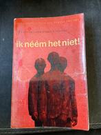Ik néém het niet! Evert Werkman, Boeken, Ophalen of Verzenden, Zo goed als nieuw