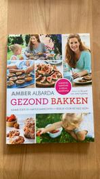 Amber Albarda - Gezond bakken, Boeken, Kookboeken, Ophalen of Verzenden, Zo goed als nieuw, Amber Albarda