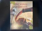 Anneke Ammerlaan - Het Lekkere Wijnboek, Boeken, Kookboeken, Ophalen of Verzenden, Zo goed als nieuw