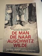 Denis Avey - De man die naar Auschwitz wilde, Boeken, Ophalen of Verzenden, Zo goed als nieuw, Denis Avey; Rob Broomby