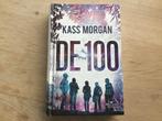 Kass Morgan - De 100, Ophalen of Verzenden, Kass Morgan
