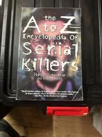 The A to Z encyclopedia of serail killers, Boeken, Encyclopedieën, Ophalen of Verzenden, Zo goed als nieuw