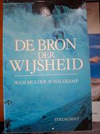 De Bron der Wijsheid, W.A.H. Mulder-Schalekamp, Ophalen of Verzenden, Gelezen, Spiritualiteit algemeen, Overige typen