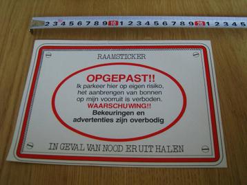 sticker OPGEPAST !! Bekeuringen en advertenties zijn overbod beschikbaar voor biedingen