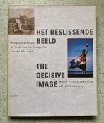 Het beslissende beeld - Hoogtepunten uit de Nederlandse foto, Verzenden, Zo goed als nieuw, Fotografie algemeen