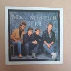 Mr. Mister - Is It Love, Gebruikt, 7 inch, Single, Ophalen of Verzenden