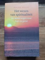 Roger Walsh - Het wezen van spiritualiteit, Ophalen of Verzenden, Zo goed als nieuw, Roger Walsh
