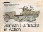 German Halftracks In Action, Armour Number 3, Tweede Wereldoorlog, Uwe feist, Ophalen of Verzenden, Zo goed als nieuw