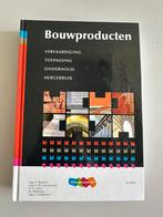 Bouwproducten (HBO Bouwkunde), Boeken, Techniek, Bouwkunde, Ophalen of Verzenden, Zo goed als nieuw