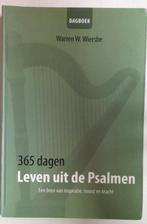 Warren W. Wiersbe - 365 dagen leven uit de Psalmen, Ophalen of Verzenden, Zo goed als nieuw, Warren W. Wiersbe