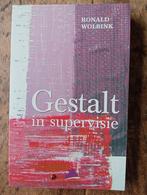 Ronald Wolbrink - Gestalt in supervisie, Ophalen of Verzenden, Gelezen