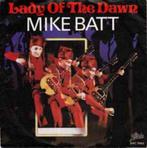 Mike Batt ‎– Lady Of The Dawn single, Pop, Gebruikt, Ophalen of Verzenden, 7 inch