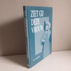 Ds. C.A. van Dieren: Ziet gij deze vrouw, Ophalen of Verzenden, Gelezen, Christendom | Protestants
