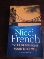 Tyler green komt nooit meer vrij, Ophalen of Verzenden, Zo goed als nieuw, Nicci French, Nederland
