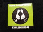 Boem Lauwe Pattas - Kwileenbird?!, Ophalen of Verzenden, Gebruikt