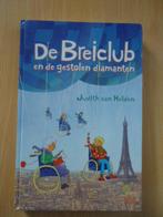 De Breiclub en de gestolen diamanten, Judith van Helden, Boeken, Ophalen of Verzenden, Zo goed als nieuw
