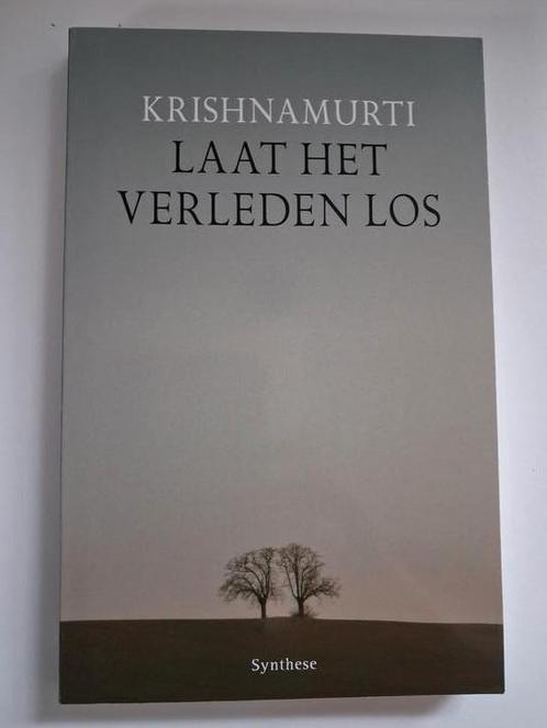 Jiddu Krishnamurti - Laat het verleden los, Boeken, Filosofie, Zo goed als nieuw, Ophalen of Verzenden