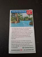 Center Parcs Aqua Mundo € 2,50 korting pp, Tickets en Kaartjes, Kortingen en Cadeaubonnen, Drie personen of meer, Kortingsbon